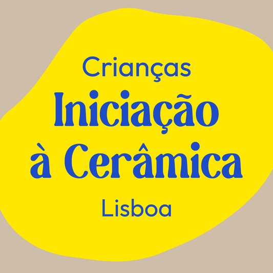 Workshop Cerâmica para Crianças - Lisboa Campo de Ourique