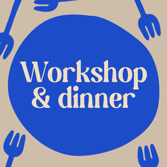 Workshop + Dinner - Warm Hands Slow Table - 04 Dezembro